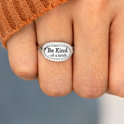 💓2025-New Year Hot Sale🎁 BE KIND...OF A BI♥CH Signature Ring