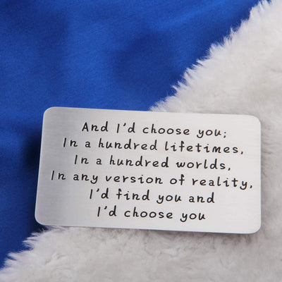 LAST DAY 49% OFF⇝💓 "And I'd choose you" Engraved Metal Wallet Card